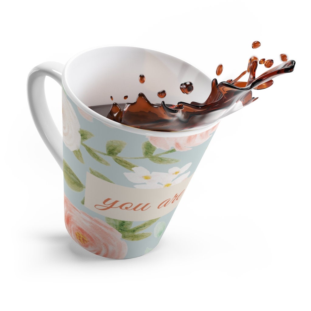 Coffee Mug, Floral "You Are Enough"